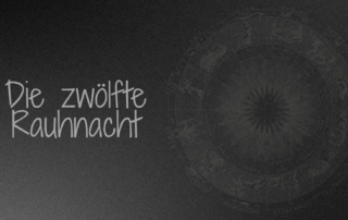die zwölfte Rauhnacht