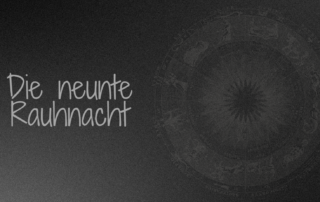 Die neunte Rauhnacht