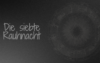 die siebte Rauhnacht