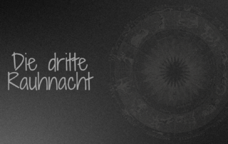 die dritte Rauhnacht